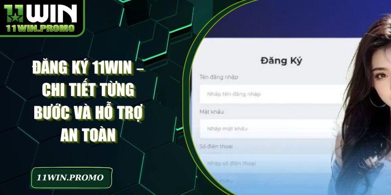 Đăng Ký 11WIN