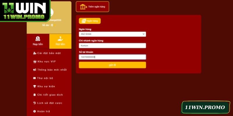 Để rút tiền 11WIN yêu cầu phải xác minh danh tính